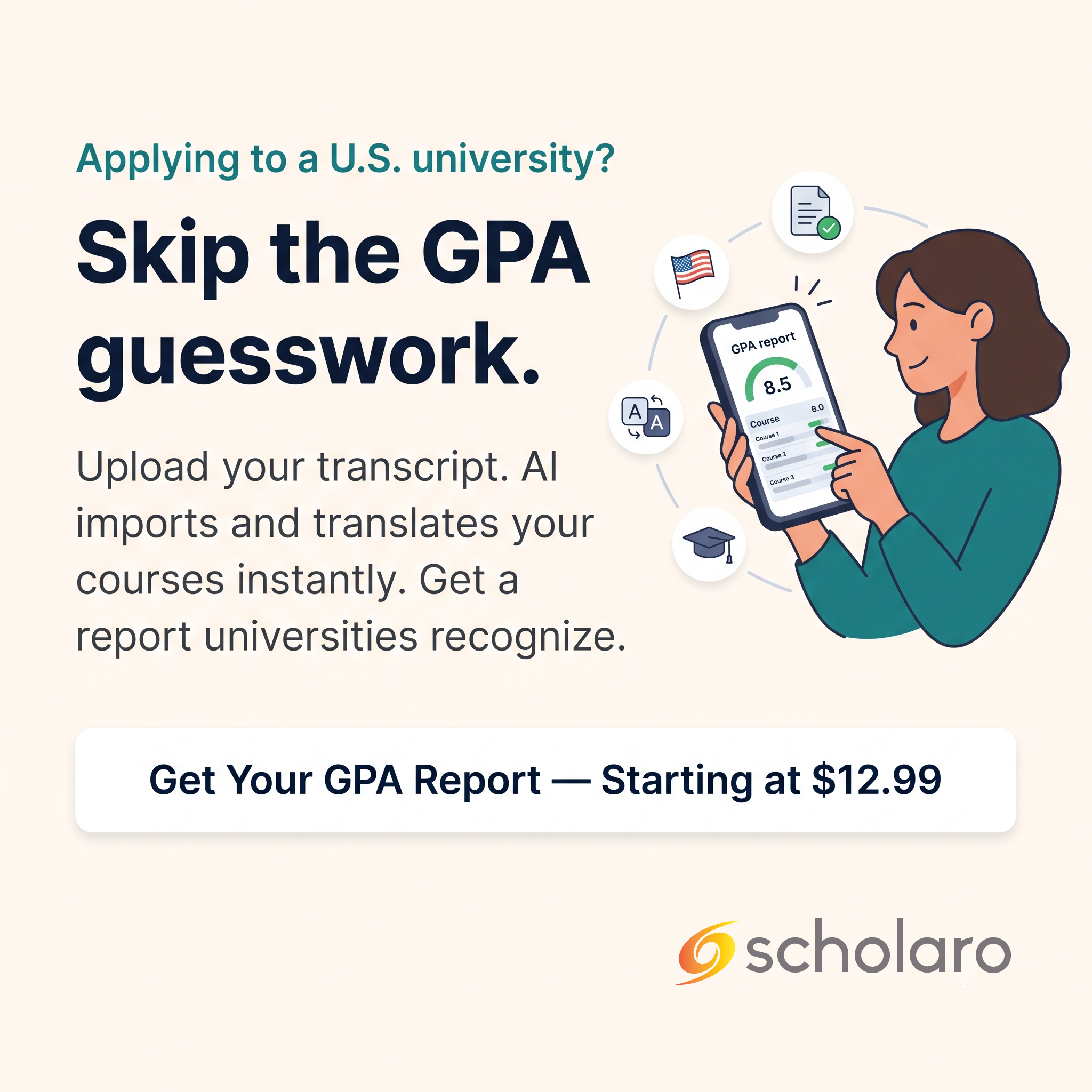 Applying to a U.S. university? Skip the GPA guesswork